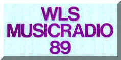 Click here for the Big 89. WLS Musicradio!